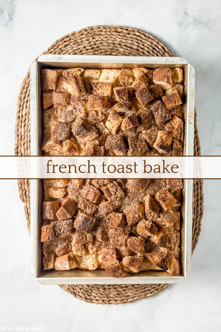 french toast bake in a baking pan