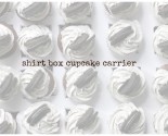 shirt box cupcake carrier